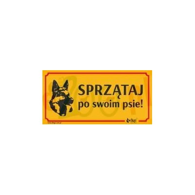 DINGO tabliczka ostrzegawcza ,,SPRZĄTAJ PO SWOIM PSIE,,
