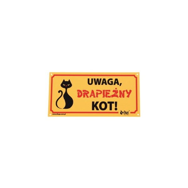 DINGO tabliczka ostrzegawcza ,,UWAGA KOT,,