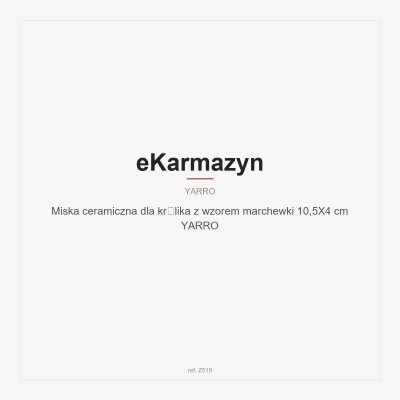 Miska ceramiczna dla królika z wzorem marchewki 10,5X4 cm YARRO