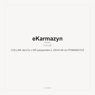 COLLAR obroża  z QR paszportem L 25/33-49 cm POMARAŃCZ