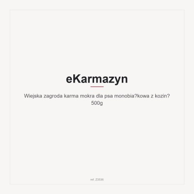 Wiejska zagroda karma mokra dla psa monobiałkowa z koziną 500g