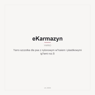 Yarro szczotka dla psa z nylonowym włosiem i plastikowymi igłami roz.S