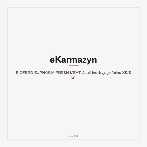 BIOFEED EUPHORIA FRESH MEAT Adult indyk /jagnięcina XS/S KG