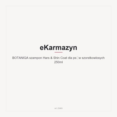BOTANIQA szampon Hars & Shin Coat dla psów szorstkowlosych 250ml