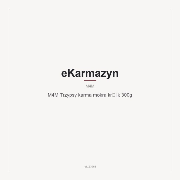 M4M Trzypsy karma mokra królik 300g
