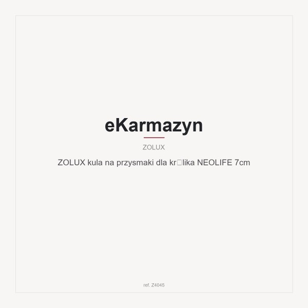 ZOLUX kula na przysmaki dla królika NEOLIFE 7cm