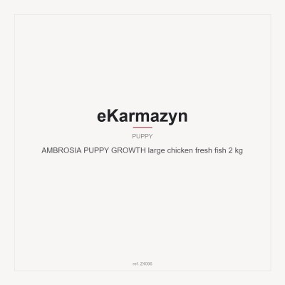 AMBROSIA PUPPY GROWTH large chicken fresh fish 2 kg