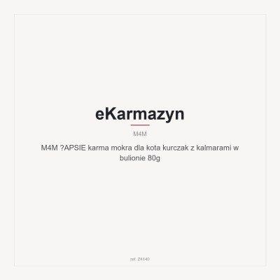 M4M ŁAPSIE karma mokra dla kota kurczak z kalmarami  w bulionie 80g