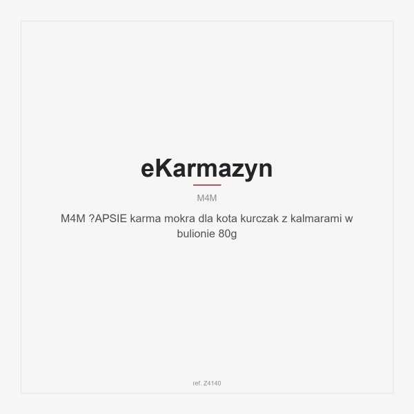 M4M ŁAPSIE karma mokra dla kota kurczak z kalmarami  w bulionie 80g