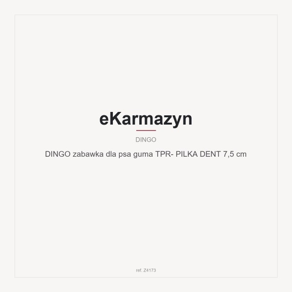 DINGO zabawka dla psa guma TPR- PILKA DENT 7,5 cm