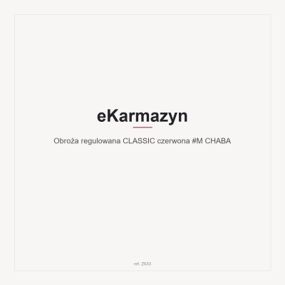 Obroża regulowana CLASSIC  czerwona #M CHABA