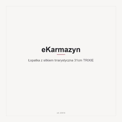 Łopatka z sitkiem trrarystyczna 31cm TRIXIE