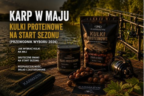 Karp w maju 2026 – kulki proteinowe na start sezonu